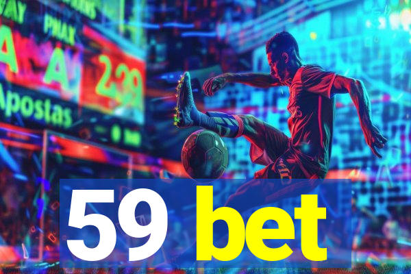 59 bet